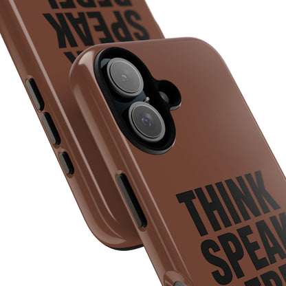 Tough Cases - Empowering Phone Case, Think Speak Rebel Design, Unisex Gift, Motivational Phone Accessory, Bold Style for Daily Use