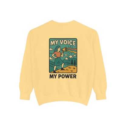 Empowering Unisex Sweatshirt - My Voice, My Power Statement Top, Comfortable Gift for Activists, Inspirational Apparel, Cozy Casual Wear